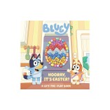 Bluey: Hooray, It's Easter!: A Lift-The-Flap Book