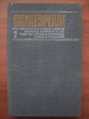 William Shakespeare - Opere volumul 2 (1983, editie cartonata) foto