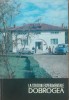 La Station Experimentale Dobrogea, Meridiane 1963, Necirculata, Fotografie