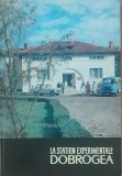 La Station Experimentale Dobrogea, Meridiane 1963