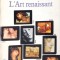 HISTOIRE DE L&#039;ART: L&#039;ART RENAISSANT-ELIE FAURE-263397