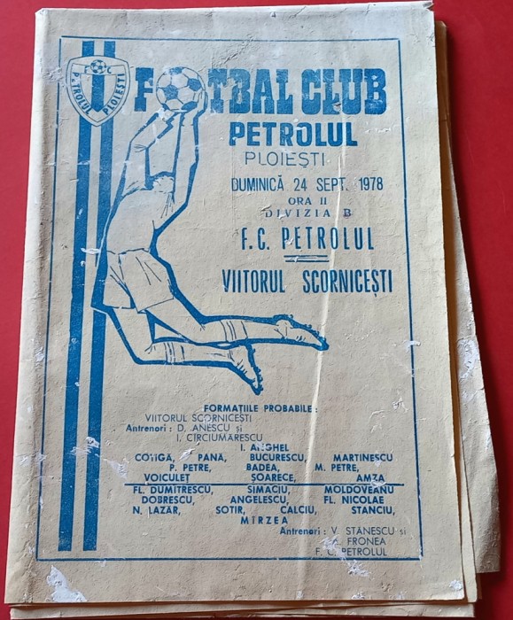 Program meci fotbal PETROLUL PLOIESTI - &quot;VIITORUL&quot; SCORNICESTI(24.09.1978)