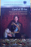 Carol al II-lea - Suveranul controversat și iubirile lui interzise
