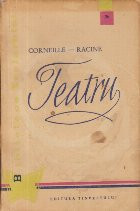 Teatru (Corneille - Racine)