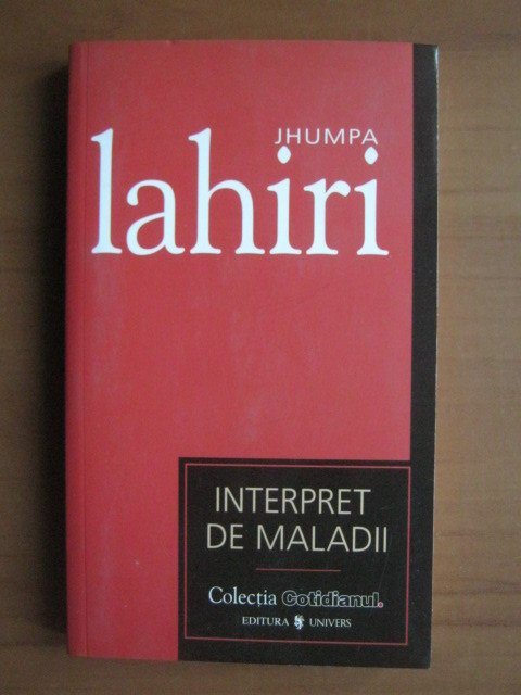 Jhumpa Lahiri - Interpret de maladii