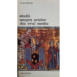 Prosper Merimee - Studii asupra artelor din evul mediu (editia 1980)