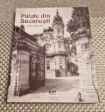 Palate din Bucuresti Narcis Dorin Ion