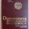DOCUMENTA ROMANIAE HISTORICA - B. TARA ROMANEASCA , VOLUMUL XXVIII ( 1641 - 1642 ) , volum intocmit de OANA RIZESCU...LIDIA COTOVANU , 2018