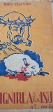 Radu Valentin - Rastignirea lui Isus (Tipografia Penitenciarului Vacaresti, carte veche, crestinism)
