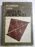 SCRISORI CATRE ARTUR GOROVEI - ARTUR GOROVEI