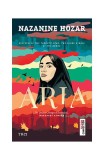 Carte Aria - Nazanine Hozar. Bestseller Toronto Star, Globe &amp; Mail, CBC. Poveste din Iran, 1953.