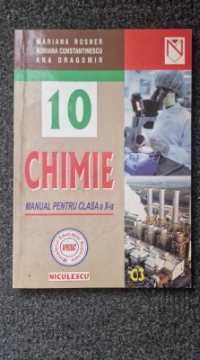 CHIMIE MANUAL PENTRU CLASA A X-A - Rosner foto