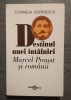 Cornelia Ștefănescu (autograf) - Destinul unei &icirc;nt&acirc;lniri: Marcel Proust și rom&acirc;nii
