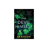 The Devil Himself: A Dark Irish Mafia Romance (Special Edition)