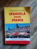 Dragos Cojocaru, Oana Oprean - Spaniola pentru Spania