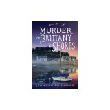 Murder on Brittany Shores: A Mystery