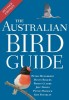 Australian Bird Guide: Revised Edition