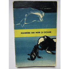 MAMIFERE DIN MARI SI OCEANE-C.S. ANTONESCU