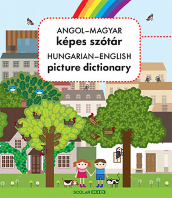 Angol&amp;ndash;magyar k&amp;eacute;pes sz&amp;oacute;t&amp;aacute;r / Hungarian-English Picture Dictionary - Nagy Di&amp;aacute;na foto