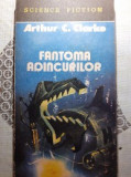 Fantoma Adincurilor - Arthur C. Clarke