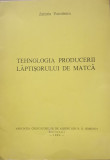 Tehnologia producerii laptisorului de matca - Zaharia Voiculescu - 1980