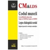 Codul muncii. Legea dialogului social |