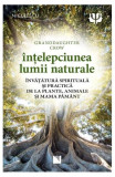 &Icirc;nțelepciunea lumii naturale - Paperback brosat - Granddaughter Crow - Niculescu