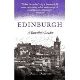 Edinburgh: A Traveller&#039;s Reader
