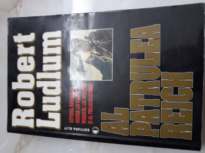 Al patrulea Reich - Robert Ludlum foto