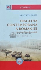 Tragedia contemporana a Romaniei. Eseuri de filosofie sociala - 2007 - Miluta Th. Borta (E171)