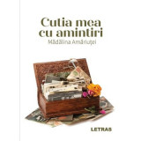 Cutia mea cu amintiri - Madalina Amariutei