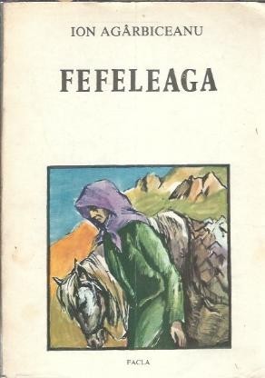 Fefeleaga - Ion Agarbiceanu