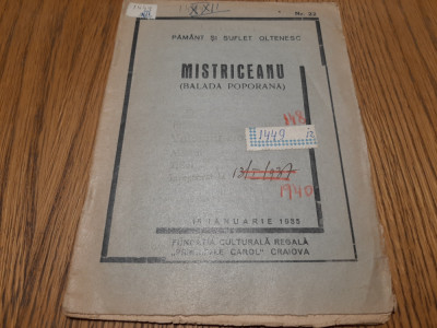 MISTRICEANU (Balada Poporana) - PAMANT SI SUFLET OLTENESC nr. 22, 1935, 16 p. foto