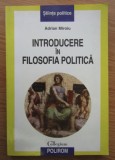 Adrian Miroiu - Introducere in filosofia politica