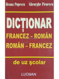 Ileana Popescu - Dictionar francez-roman, roman-francez de uz scolar