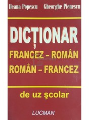 Ileana Popescu - Dictionar francez-roman, roman-francez de uz scolar foto