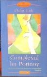 Complexul lui Portnoy - Philip Roth, Polirom, 2005, Roman, Beletristica, 324 pagini