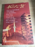 Nascut in 58: Adrian Alui Gheorghe, V. Garnet, Liviu Georgescu, Bogdan Ghiu, Ioan Es. Pop, N. Tzone, L. Vasilescu, Radu Voinescu, Varujan Vosganian