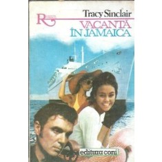 Vacanta in jamaica - Tracy Sinclair