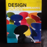 Design. The groundbreaking moments - Nina Kozel