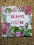 RELAXARE SI CULOARE