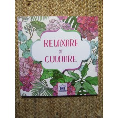 RELAXARE SI CULOARE