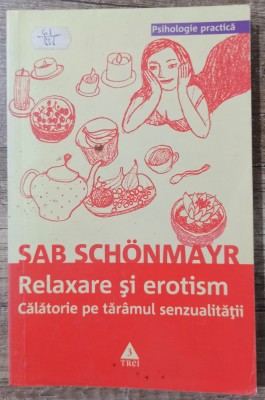 Relaxare si erotism - Sab Schonmayr foto