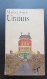 Uranus - Marcel Ayme (limba franceză)