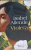 Violeta - Isabel Allende, Humanitas Fiction, 2022, Romana, Paperback