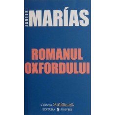 Romanul Oxfordului - Javier Marias