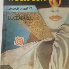 ISTORII NEELUCIDATE - LUCEAFĂRUL 1985