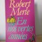 Robert Merle - En Nos Vertes Annees