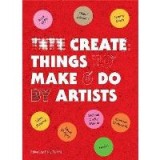 Tate Create Things to Make &amp; Do