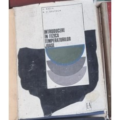 D. Balla, R. V. Deutsch - Introducere in Fizica Temperaturilor Joase